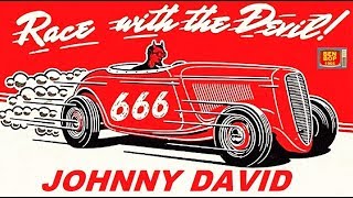 JOHNNY DAVID - Race With The Devil / I Met A Girl (1959) 😈 (Remastered HD)