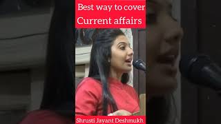 Best way to cover current affairs | IAS Srushti Jayant  Deshmukh | #heavenlbsnaa