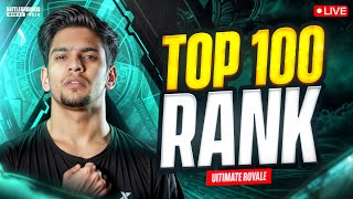 🔥ULTIMATE ROYALE TOP 100 RANK TODAY? BGMI LIVE RANK PUSH