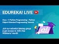 Class - 5 Python Programming | Python Object-Oriented Programming Tutorial - Python Class | Edureka
