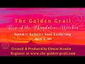 TRAILER The Golden Grail: Rise of the Magdalene Witches Summer Solstice Soul Gathering 2023