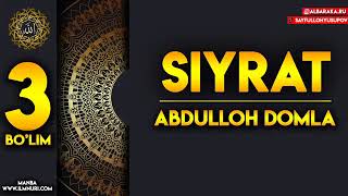 #Siyrat 3- boʻlim...  #Abdulloh domla 🥰....