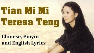 Tian Mi Mi – Teresa Teng Lyrics [CHINESE MANDARIN | PINYIN | ENGLISH]