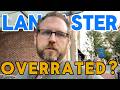 Is Lancaster PA Overrated? | Living in Lancaster Pennsylvania