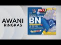 AWANI Ringkas: PRN Melaka, BN umum calon Sabtu ini