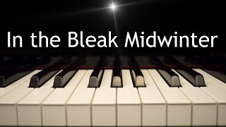 In the Bleak Midwinter - Christmas piano instrumental with lyrics