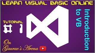 Visual Basic Tutorial 1 | Introduction To VB