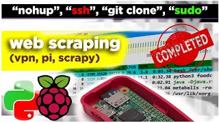 Web Scraping - Using VPN | Scrapy on a Raspberry Pi Server