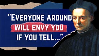 Niccolo Machiavelli Quotes - You Need To Know Before 40 | Machiavelli The Prince Best Quotes