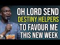 NEW WEEK PRAYERS FOR DESTINY HELPERS TO FAVOUR YOU IN SEPTEMBER 2O24 - APOSTLE JOSHUA SELMAN