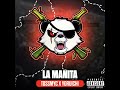 la manita feat. tossmyc