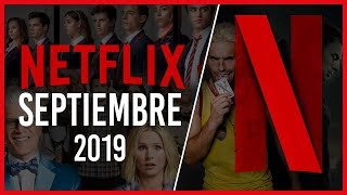 Estrenos Netflix Septiembre 2019 | Top Cinema