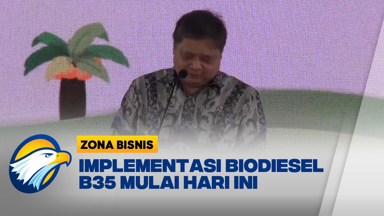 Hari Ini, Pemerintah Resmi Implementasi Biodiesel B35 - YouTube