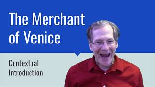 Merchant of Venice (Lecture; Contextual Introduction)