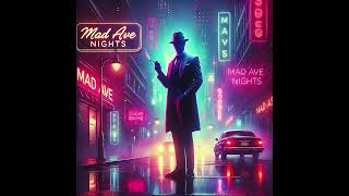 🎶🌆 Mad Ave Nights🌆🎶| TV Music | Mad Men