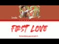 Lyrics First Love - Sondia (Ost Extraordinary You)