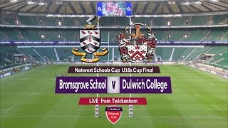 NatWest Schools U18 Cup 2015 FINAL: Bromsgrove School vs. Dulwich College Highlights