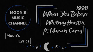 ♪ When You Believe (1998) - Whitney Houston ft. Mariah Carey ♪ | Lyrics + Kara | The Prince Of Egypt