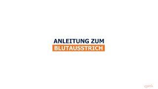 Anfertigung eines Blutausstriches