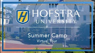 Summer Camp Walking Tour - Hofstra University