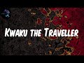 Black Sherif - Kwaku the Traveller (Lyrics)