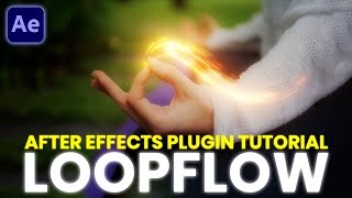 After Effects LoopFlow Plugin | FlowMap Tutorial