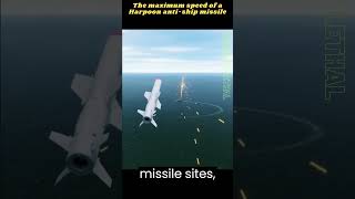 What is the maximum speed of a Harpoon anti-ship missile? #harpoon #antishipmissile #missile