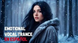 Te Extraño Emotional Vocal Trance in Spanish Mix Dj Sounlanne - #SSOT