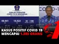 Kembali Bertambah Jumlah Kasus Positif Covid-19 Mencapai 1.385 Orang | tvOne