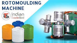 Rotational Moulding Machine | Indian Trade Bird