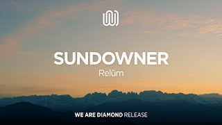 Relŭm - Sundowner