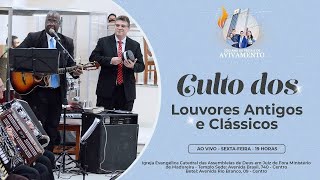 Culto de Louvores Antigos  - ADBRASILJF - 10/01/2025