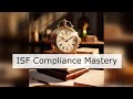 Achieving ISF Compliance Excellence with ACE Integration