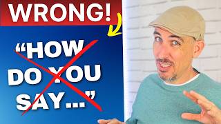 If you still make these silly mistakes, you're not advanced yet!
