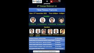 5th Ganga Webinar: Tibial Plateau Fractures