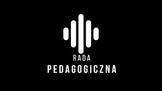 Jak szkoła nas wyniszcza? II RadaPedagogiczna #1