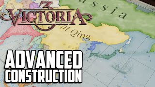 Advanced Construction Methods - Tutorial for complete beginners - Victoria 3