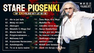 Polskie Hity Lat 70 80 90 💽 50 Najlepszych Piosenek 💽 Stare złote przeboje polskie Lat 70 80 90