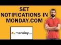How To Set Notifications In Monday.com | Easy Tutorial