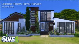 The Sims 4 | Stop Motion Build | Lakeside Modern Family Mansion | NoCC | Speed Build