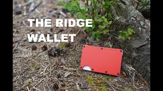 The Ridge Wallet Review - Thoughts After 6 Months of Carry