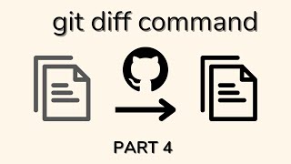 Git commands - git diff command explained