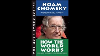 Noam Chomsky: Who rules the world now?