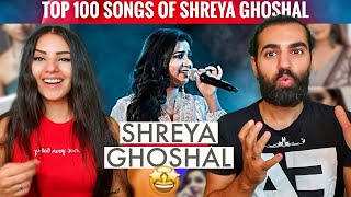 🇮🇳 I KNOW SOME 😍😍 REACTING TO Top 100 Songs of SHREYA GHOSHAL | Hindi Songs