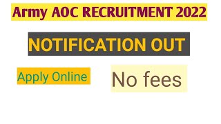 Army Ordnance Corps Recruitment 2022 | AOC Recruitment 2022 | Full Details