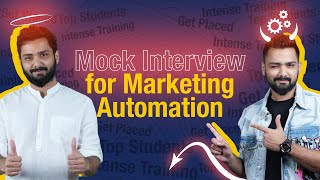 Mock Interview For Digital Marketing Job | Questions for Marketing Automation Jobs
