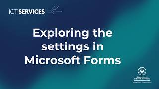 Microsoft Forms - Exploring the settings