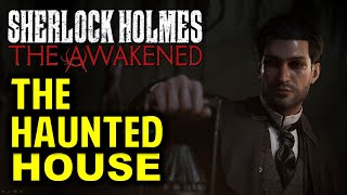 The Haunted House | Chapter 2 | Sherlock Holmes: The Awakened (2023)