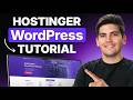 WordPress Tutorial Hostinger | Complete Setup Tutorial for Beginners