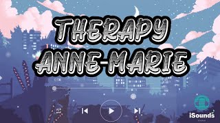 Therapy - Anne Marie (Lyrics) || Terjemahan Indonesia